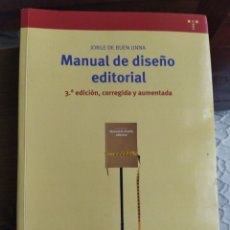 Libros: MANUAL DE DISEÑO EDITORIAL / BUEN UNNA, JORGE DE