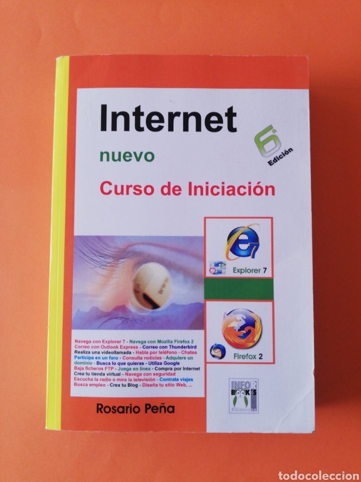 LIBRO INTERNET NUEVO CURSO DE INICIACIÓN ROSARIO PEÑA (Libros Nuevos - Ocio - Informática - Informática práctica)
