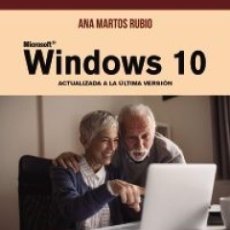 Libros: WINDOWS 10 - MARTOS RUBIO, ANA. Lote 380781724