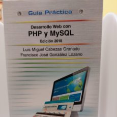 Libros: GUÍA PRACTICA DESARROLLO WEB CON PHP Y MYSQL. Lote 347158473