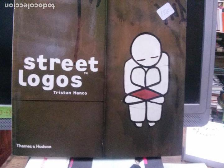 Libros: STREET LOGOS , TRISTAN MANCO .THAMES &HUDSON - Foto 1