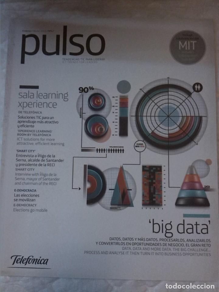 Libros: Revista Pulso. Tendencias TIC para liderar. BIG DATA. LEARNING EXPERIENCE. - Foto 1