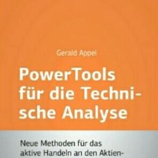 Libros: POWER TOOLS FÜR DIE TECHNISCHE ANALYSE. (GERALD APPEL). Lote 309190138