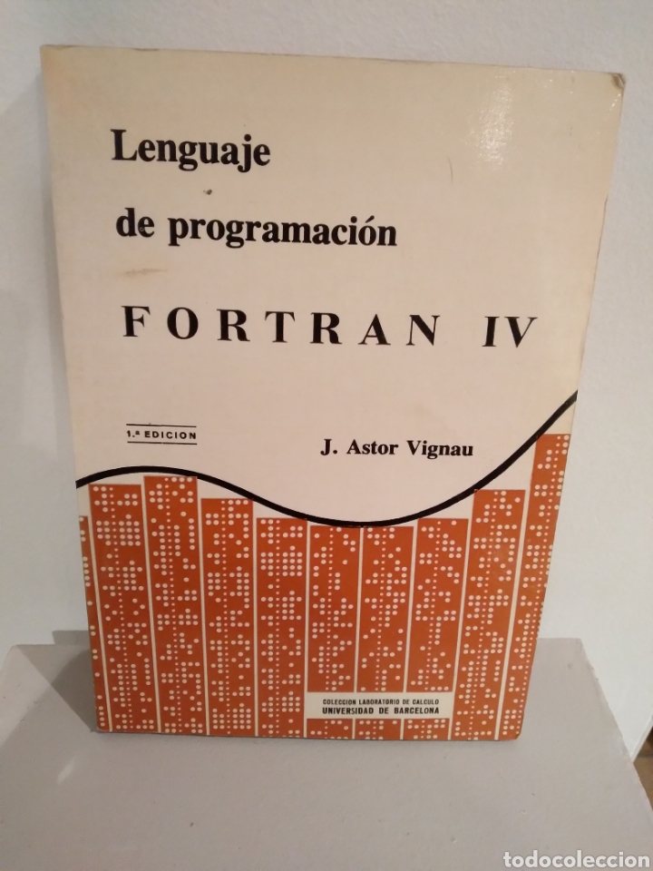 Libros: LENGUAJE DE PROGRAMACION - FORTRAN IV - - Foto 1
