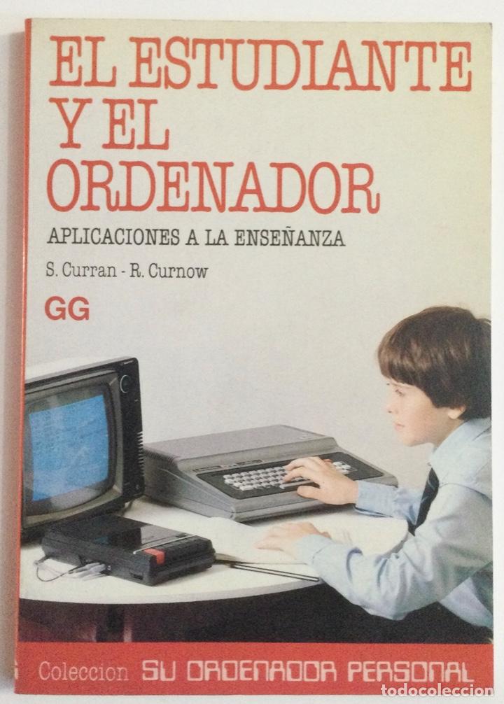 Libros: El estudiante y el ordenador. S. Curran. NUEVO - Foto 1