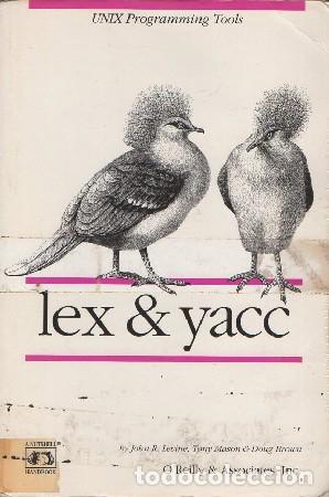Libros: LEX & YACC. UNIX PROGRAMMING TOOLS A-INFOR-343 - Foto 1