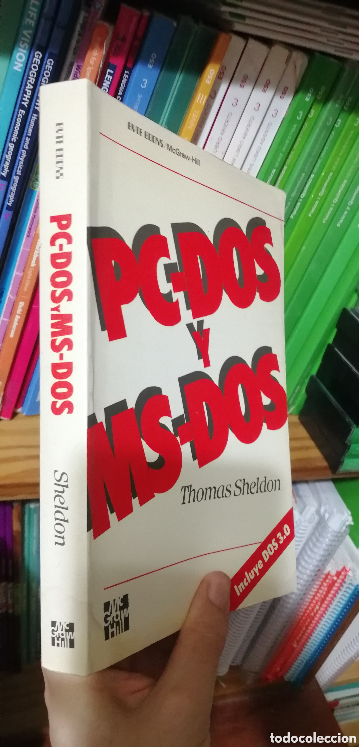 Libros: PC DOS y MS DOS Thomas Sheldon McGraw Hill - Foto 2