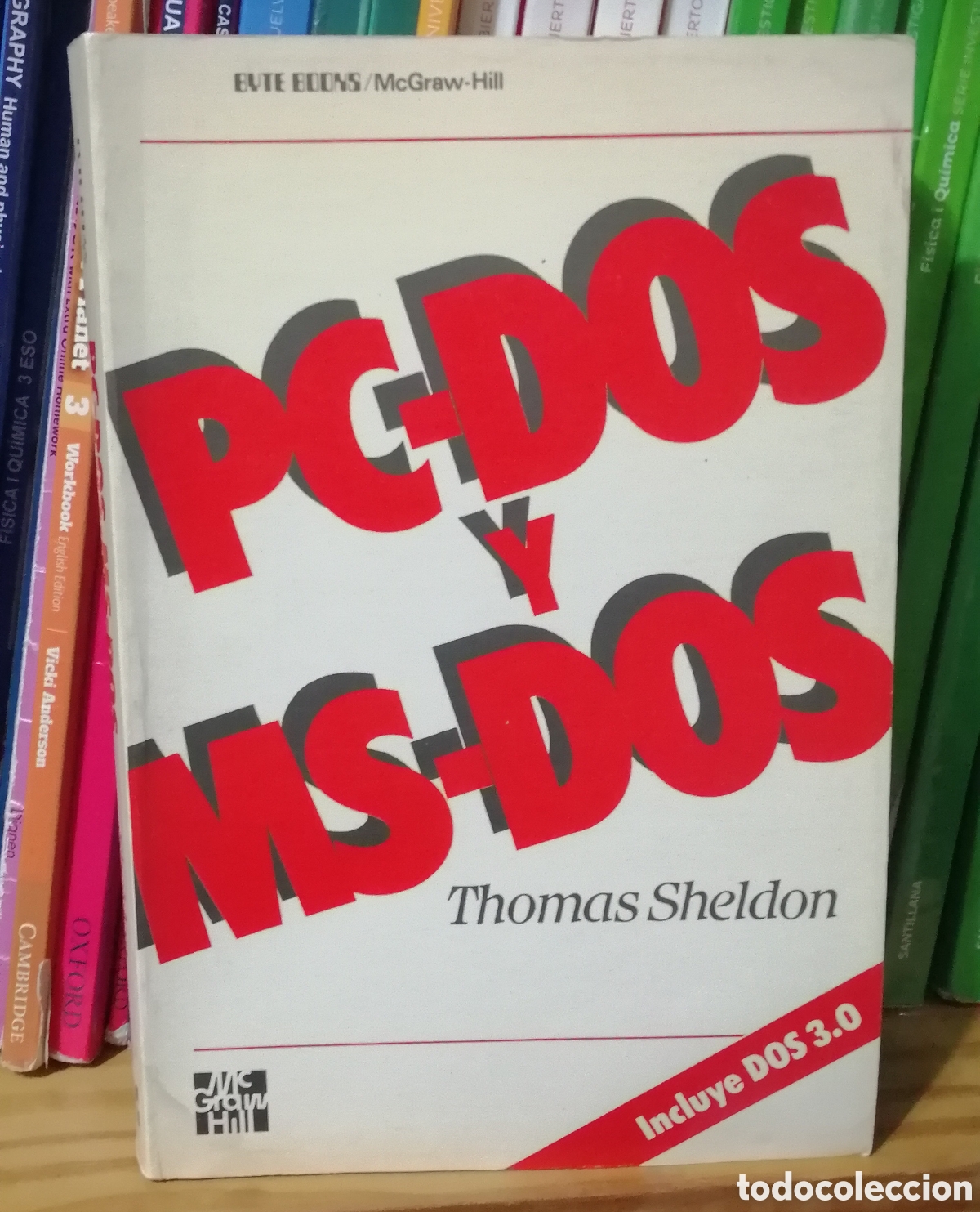 Libros: PC DOS y MS DOS Thomas Sheldon McGraw Hill - Foto 1