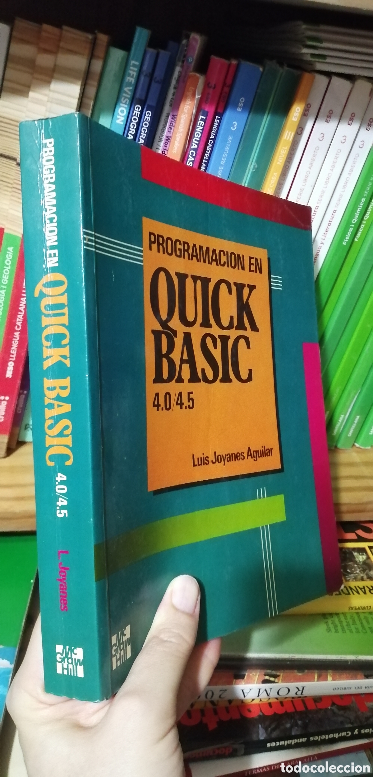 Libros: Programaci&oacute;n en Quick Basic 4.0 /4.5 Lu&iacute;s Jollanes McGraw Hill 1991 - Foto 2