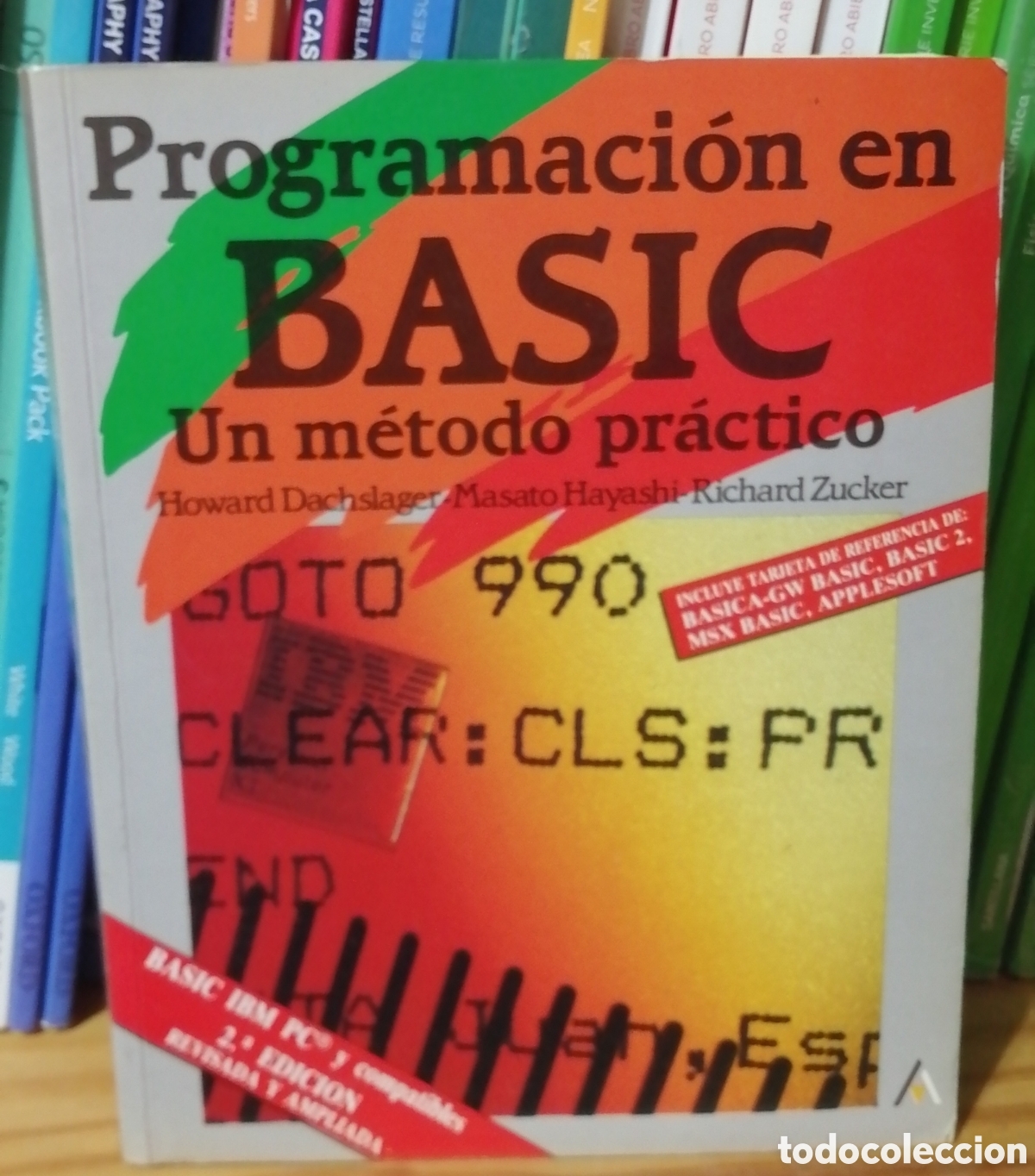 Libros: Programaci&oacute;n en Basic Un m&eacute;todo pr&aacute;ctico Incluye tarjetas de referencia Anaya Multimedia 1987 - Foto 5