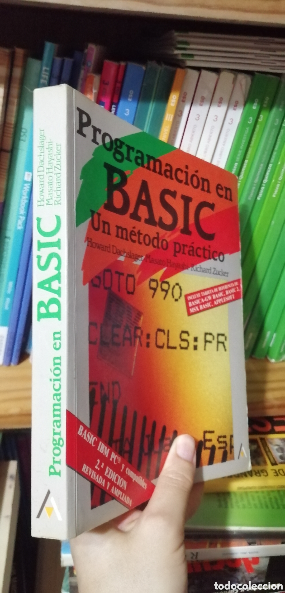 Libros: Programaci&oacute;n en Basic Un m&eacute;todo pr&aacute;ctico Incluye tarjetas de referencia Anaya Multimedia 1987 - Foto 7