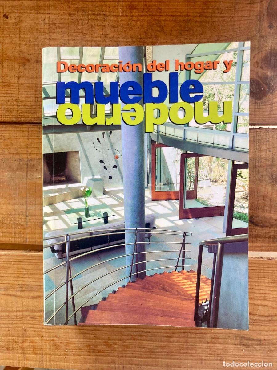 Libros: DECORACI&Oacute;N DEL HOGAR Y MUEBLE MODERNO - ED. K&Ouml;NEMANN - Foto 1