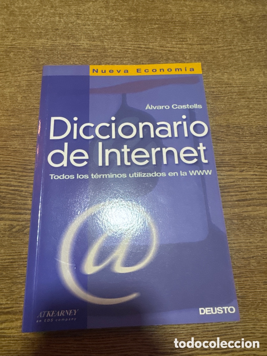 Libros: Diccionario de Internet Castells, Alvaro EDITORIAL DEUSTO - Foto 1