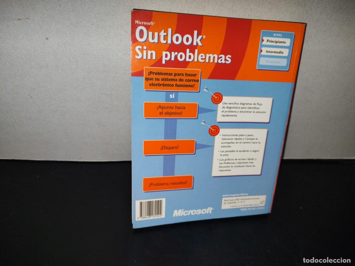 Libros: 204- MICROSOFT OUTLOOK SIN PROBLEMAS - MCGRAW-HILL / INTERAMERICANA - 2001 - Foto 4