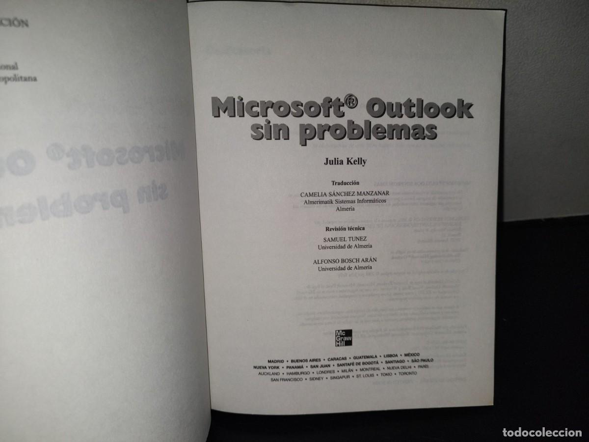 Libros: 204- MICROSOFT OUTLOOK SIN PROBLEMAS - MCGRAW-HILL / INTERAMERICANA - 2001 - Foto 5