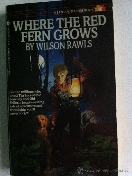 Libros: WHERE THE RED FERN GROWS. WILSON RAWLS. LIBRO EN INGL&Eacute;S - Foto 1