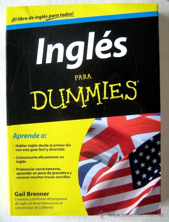 Libros: INGL&Eacute;S PARA DUMMIES. BRENNER. El libro de ingl&eacute;s para todos - Foto 1