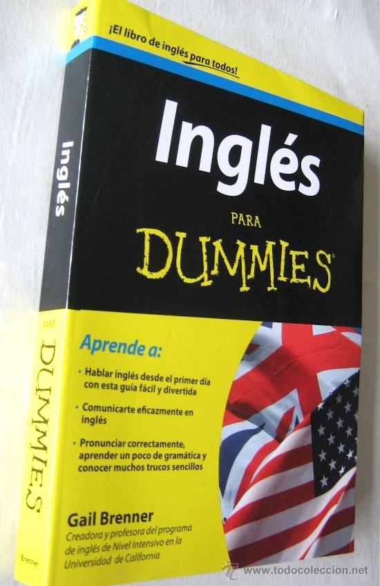 Libros: INGL&Eacute;S PARA DUMMIES. BRENNER. El libro de ingl&eacute;s para todos - Foto 4