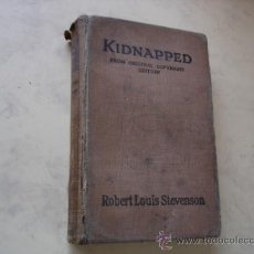 Libros: KIDNAPPED - ROBERT LOUIS STEVENSON - CASSELL AND COMPANY. Lote 37518501