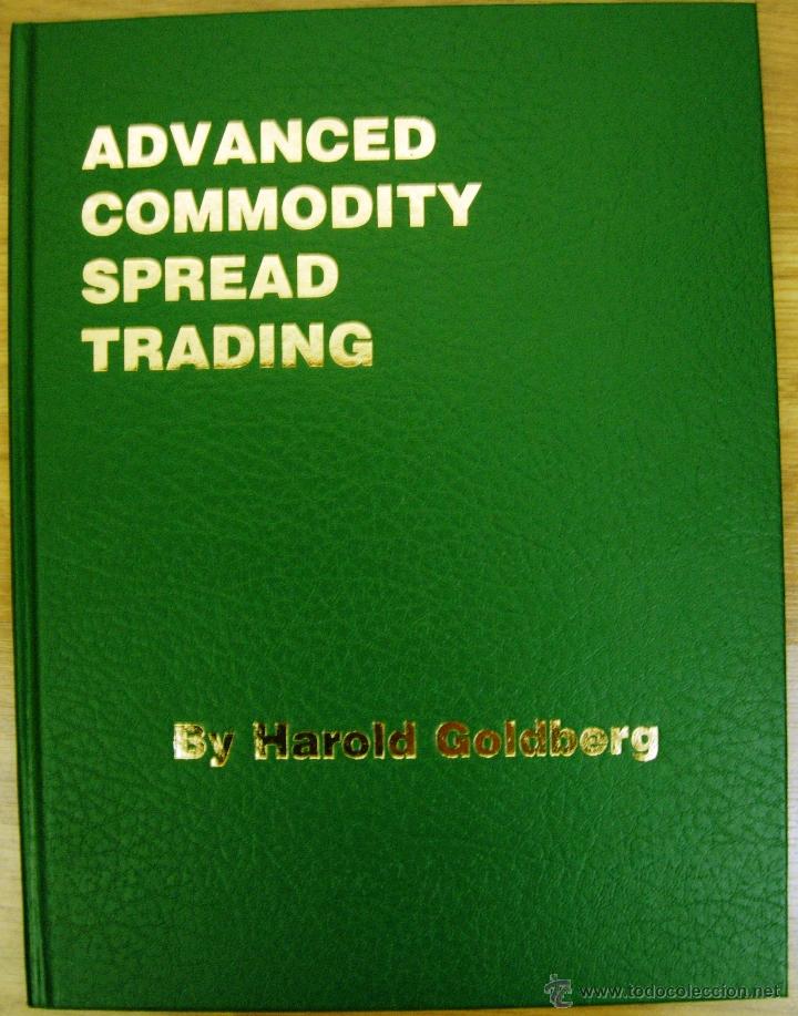 Libros: LIBRO ADVANCED COMMODITY SPREAD TRADING (EN INGL&Eacute;S) - Foto 1
