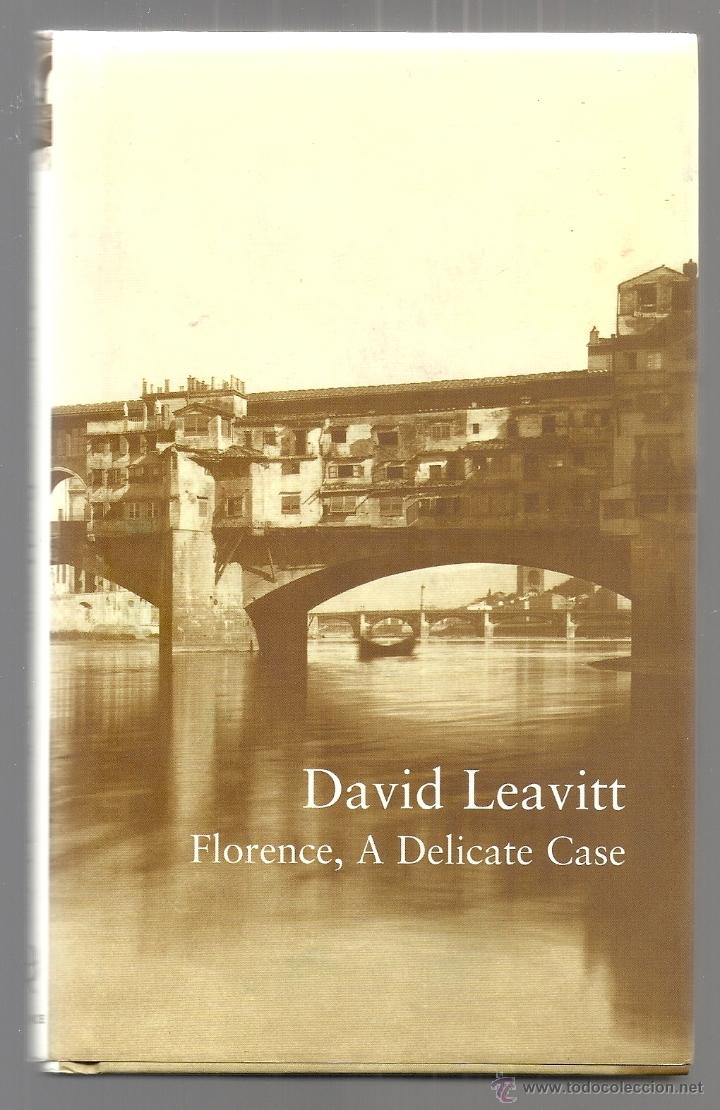 Libros: FLORENCE, A DELICATE CASE. DAVID LEAVITT. 2002 EN INGLES - Foto 1