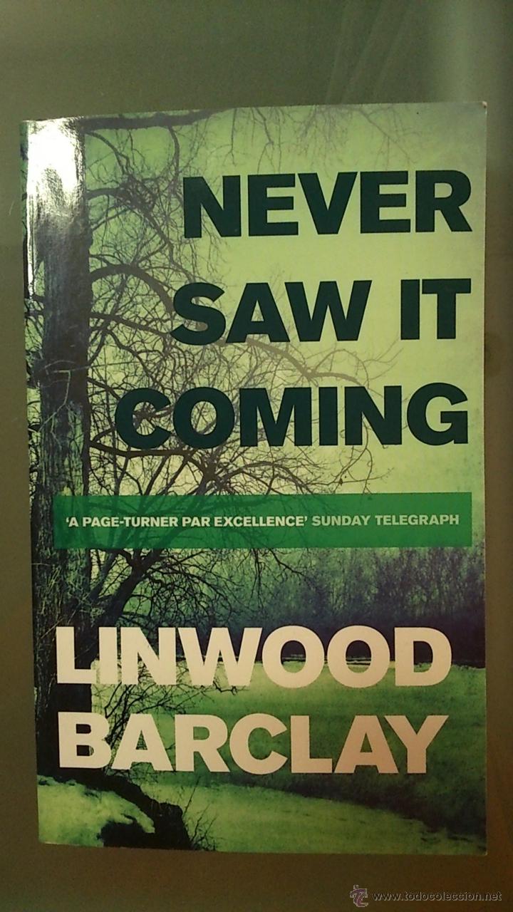 Libros: Never saw it coming. Linwood Barclay - Foto 1