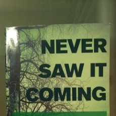 Libros: NEVER SAW IT COMING. LINWOOD BARCLAY. Lote 46501997