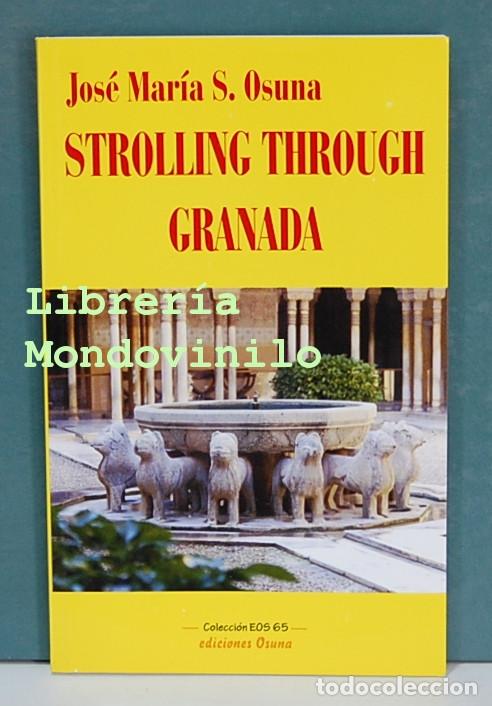 Libros: Strolling through Granada. Jos&eacute; Mar&iacute;a S. Osuna - Foto 1