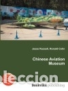 Libros: Chinese Aviation Museum - Book on Demand Ltd. - Foto 1