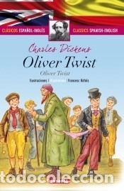 Libros: Cl&aacute;sicos biling&uuml;es. Oliver Twist (espa&ntilde;ol/ingl&eacute;s) - Charles Dickens