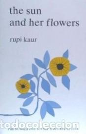 Livres: The Sun and Her Flowers - Kaur, Rupi
