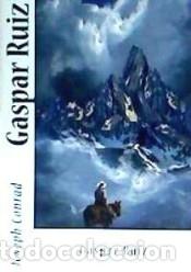 Libros: Gaspar Ruiz - Conrad, Joseph - Foto 1