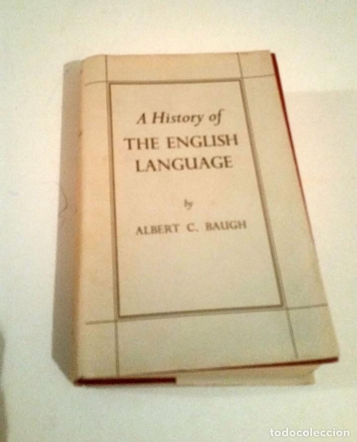 Libros: A History of Engish Language. Albert C. Baugh - Foto 1