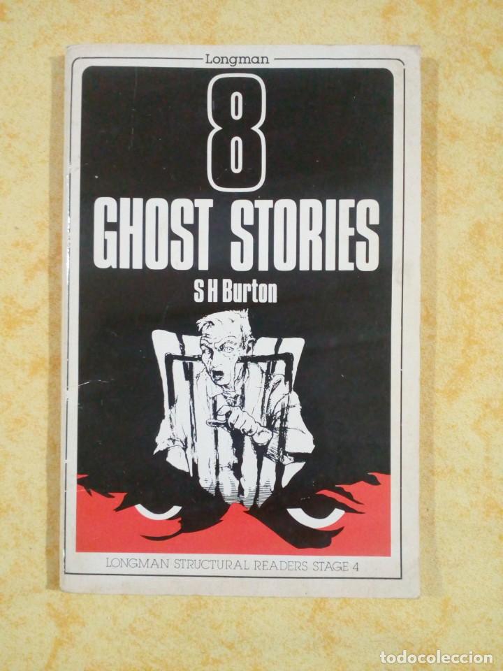 Libros: LIBRO EN INGLES 8 GHOST STORIES SH BURTON - Foto 1