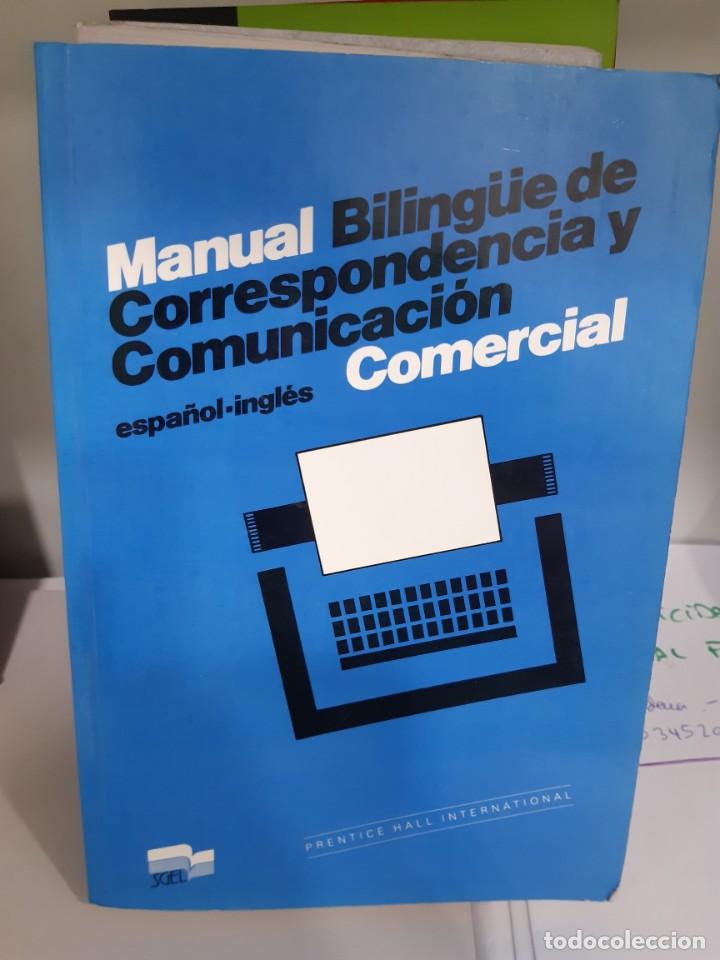 Libros: MANUAL BILINGUE DE CORRESPONDENCIA Y COMUNICACION ESPA&Ntilde;OL INGLES - Foto 1