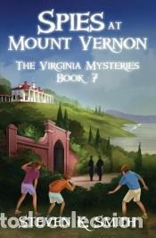 Libros: Spies at Mount Vernon - Steven K Smith - Foto 1