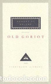 Libros: Pere Goriot - Balzac, Honore De - Foto 1