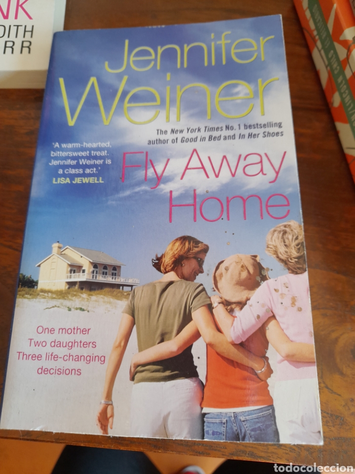 Libros: Fly away home. Jennifer Weiner - Foto 1
