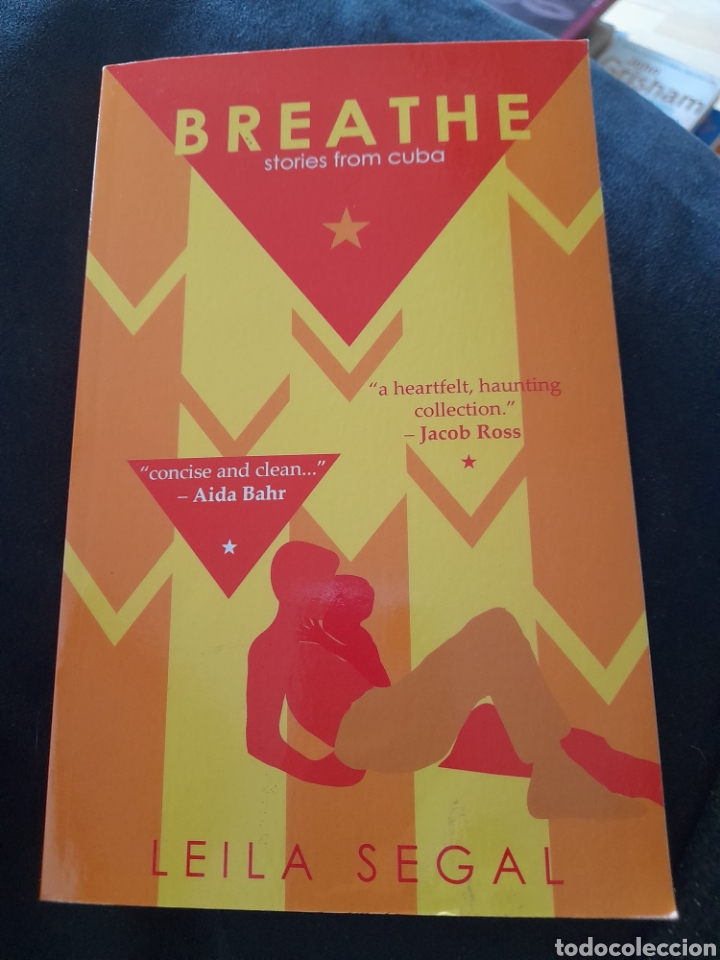 Libros: Breathe, stories from Cuba. Leila Segal - Foto 1
