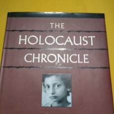 Libros: THE HOLOCAUST CHRONICLE INGLES. Lote 345928143