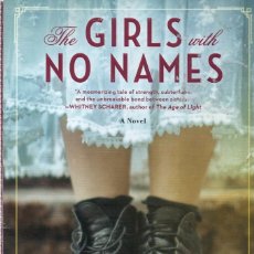 Libros: THE GIRLS WITH NO NAMES. SERENA BURDICK 2020 (ENGLISH). Lote 361704255