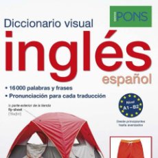 Libros: DICCIONARIO PONS VISUAL INGLES/ESPAÑOL - VARIOS AUTORES - VV.AA.. Lote 362256570