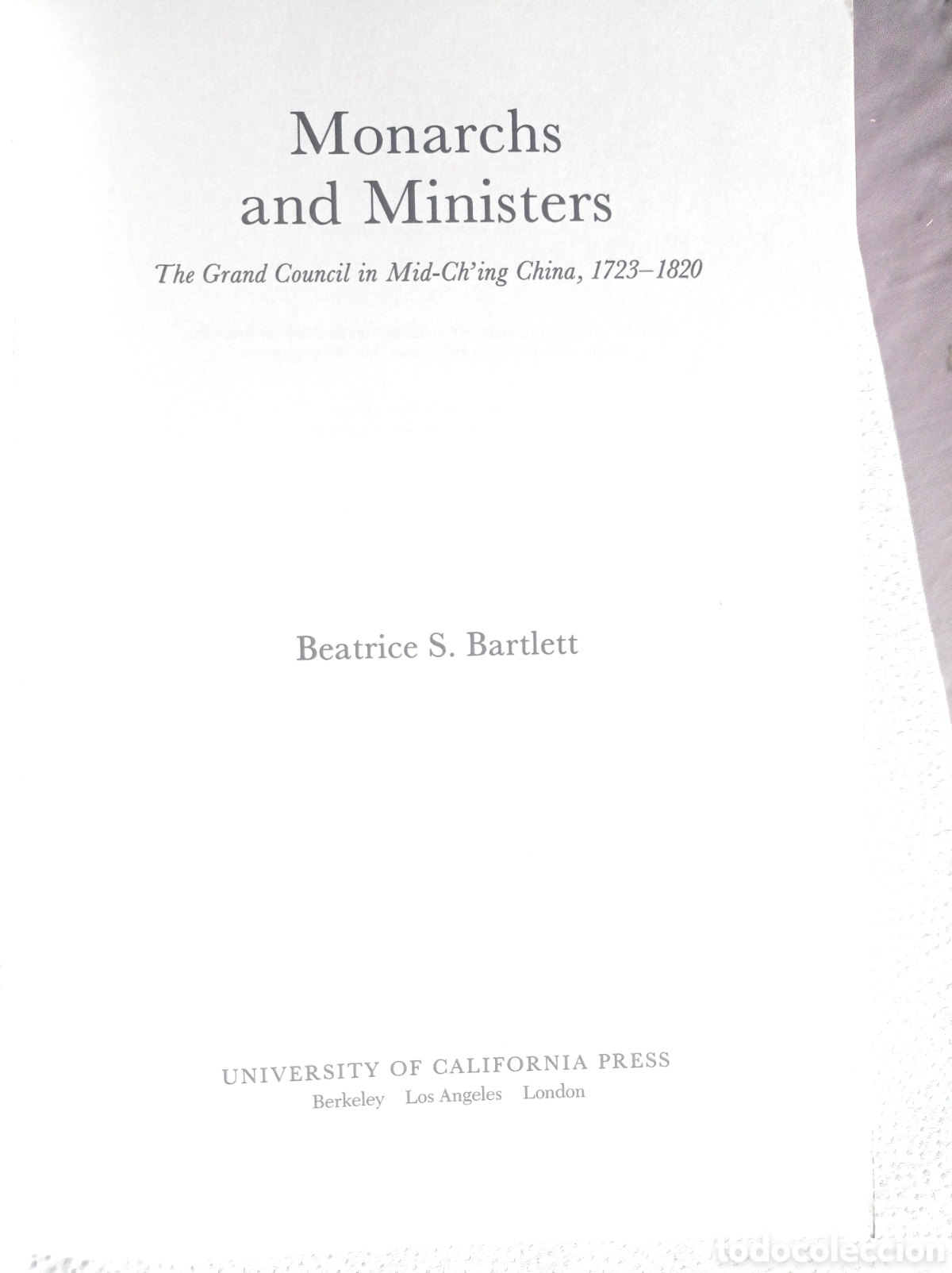 Libros: MONARCHS AND MINISTERS BEATRICE S. BARTLETT - Foto 4
