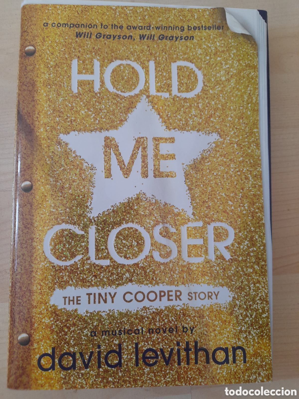 Libros: Hold me closer. David Levithan - Foto 1