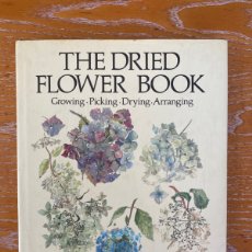 Libros: THE DRIED FLOWER BOOK • MIERHOF/DEN BOER-VLAMINGS • HERBERT.. Lote 377618789