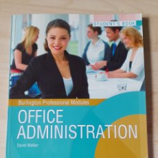 Libros: OFFICE ADMINISTRATION. STUDENT'S BOOK. Lote 378444094