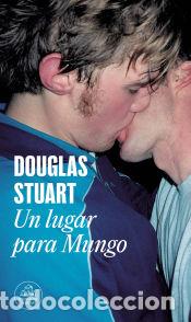 Libros: Un lugar para Mungo - Stuart, Douglas - Foto 1