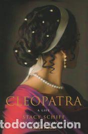 Libros: Cleopatra - Schiff, Stacy - Foto 1