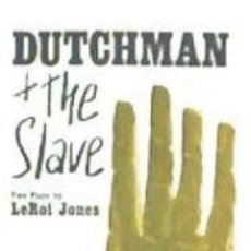 Libros: THE DUTCHMAN AND THE SLAVE - JONES, LEROI. Lote 400880539