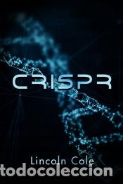 Libros: CRISPR - Lincoln Cole - Foto 1